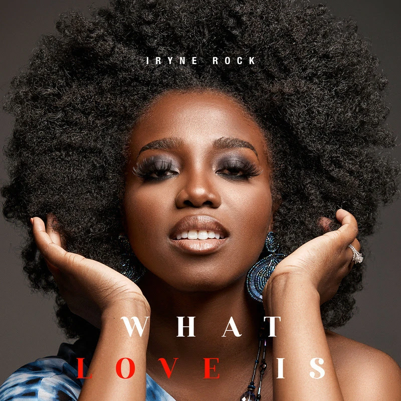 Iryne Rock - What Love Is - cover